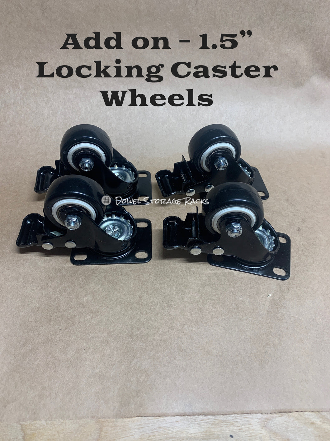 Add On - Locking Swivel Caster Wheels - Only For Racks with 24” dowels or taller